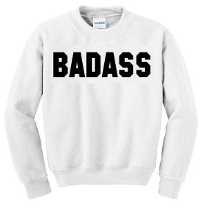 Badass Sweatshirts