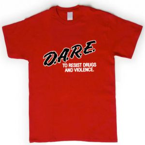 D.A.R.E violence T-shirt