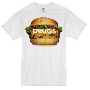 Drugs burger unisex T-shirt