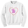 Love Mine Sweatshirt