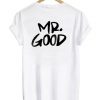 mr good couple back t-shirt