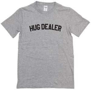 Hug dealer unisex T-Shirt