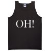 OH! Adult tank top