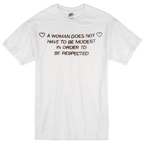 a woman quote T-shirt