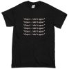 oops i did it again T-Shirt