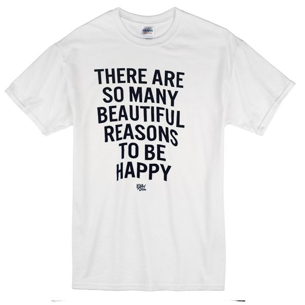 Happy quote T-shirt