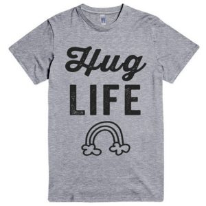 hug life rainbow T-shirt