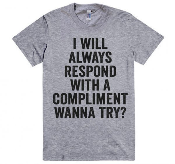 i will response quote t-shirt