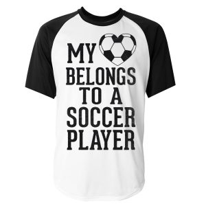My love belongs to a soccer Player T-shirt
