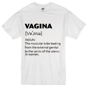 Vagina Noun T-shirt