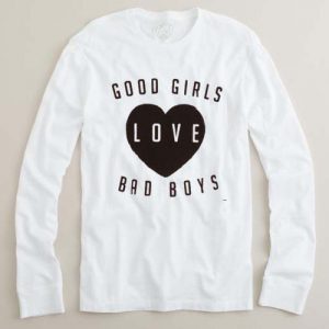good girls love bad boys adult Long sleeve T-Shirt