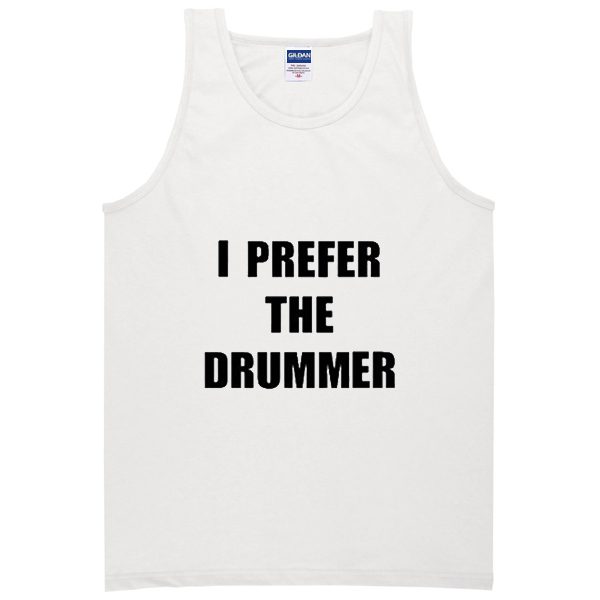 i prefer the drummer Adult tank top