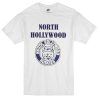 north hollywood T-Shirt
