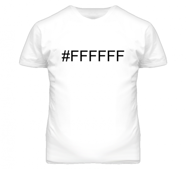 #FFFFF T-shirt