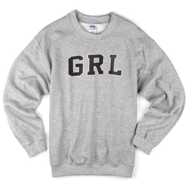 grl sweatshirt