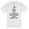keep calm quote t-shirt