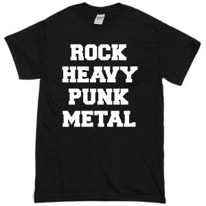 rock heavy punk metal t-shirt