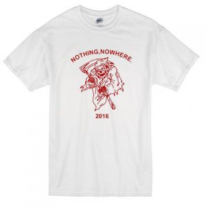 Grim Reaper Nothing Nowhere T-shirt