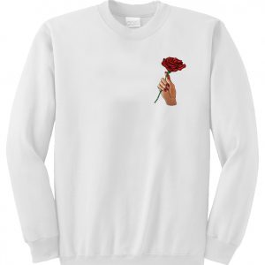 A rose flower in hand Sweatshirt