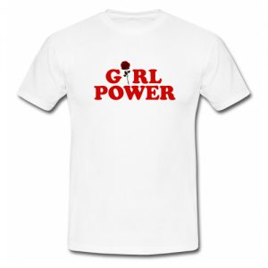 Girl Power Rose T-Shirt