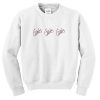 girl girl girl sweatshirt