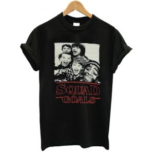 Stranger Things Squad Goals T shirt