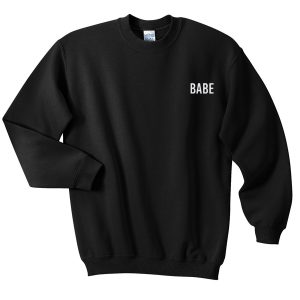 Babe Sweatshirt