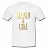 bleach and tone T-shirt