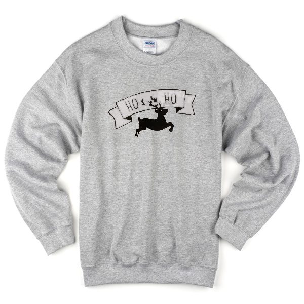 ho ho Deer Sweatshirt