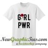 Grl Pwr Girl Power T Shirt White