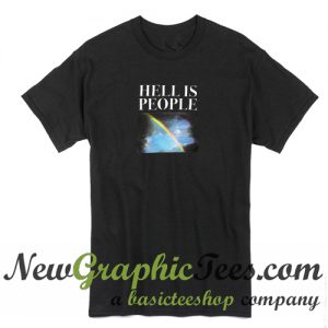 Hell Is People T Shirt