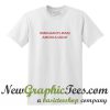 Immigrants Make America Great T Shirt