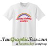 Everything Sucks Rainbow T Shirt