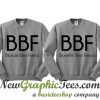 Blonde Best Friend Brunette Best Friend Sweatshirt