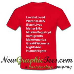 Love Is Love Water Is Life Quotes T Shirt