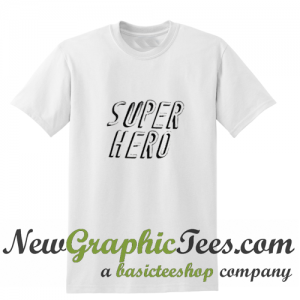 Super Hero T Shirt