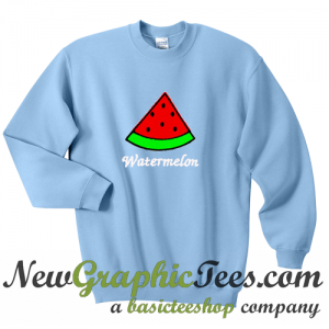 Watermelon Sweatshirt