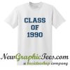 Class Of 1990 T Shirt