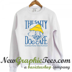 The Salty Dog Cafe Sweatshirt