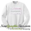 Delete All Emotions Sweatshirt