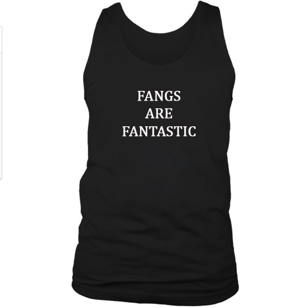 Fangs Are Fantastic Tanktop