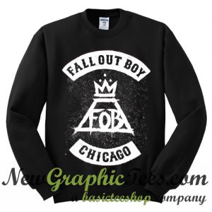 Fall out Boy Chicago Sweatshirt