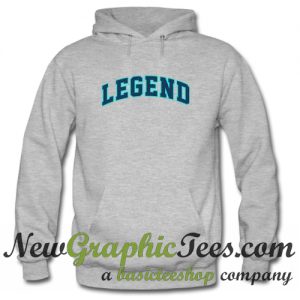 Legend Hoodie