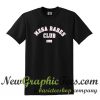 Mega Babes Club T Shirt