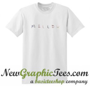 Mellow T Shirt