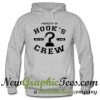 Property Of Hooks Crew Hoodie