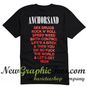 Anchorsand High Times T Shirt Back