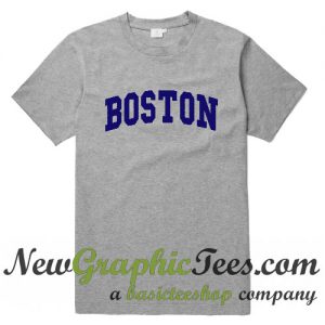 Boston T Shirt