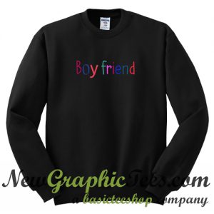 Boy Friend Sweatshirt