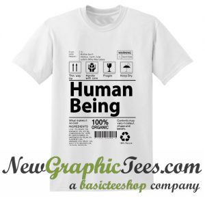 Human Being T Shirt